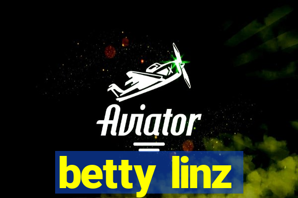 betty linz